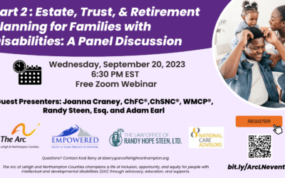 Estate, Trust, & Retirement Planning for Families with Disabilities: A Panel Discussion