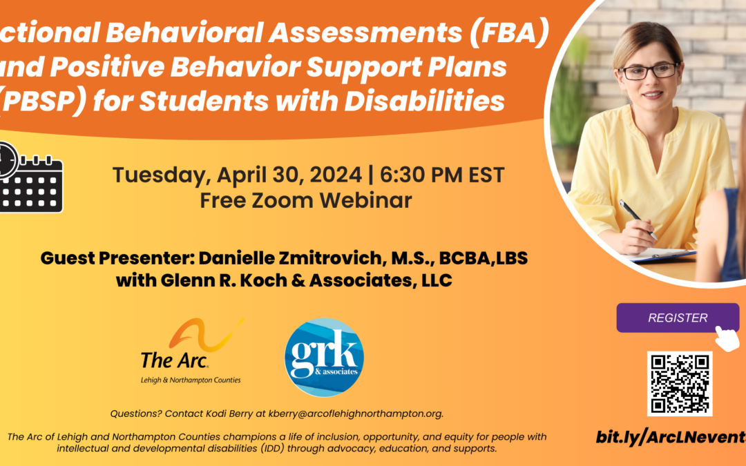 Functional Behavioral Assessments (FBA) and Positive Behavior Support Plans (PBSP) for Students with Disabilities